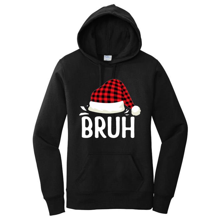 Bruh Christmas Xmas Funny Christmas Pajama Women's Pullover Hoodie