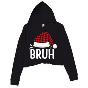 Bruh Christmas Xmas Funny Christmas Pajama Crop Fleece Hoodie