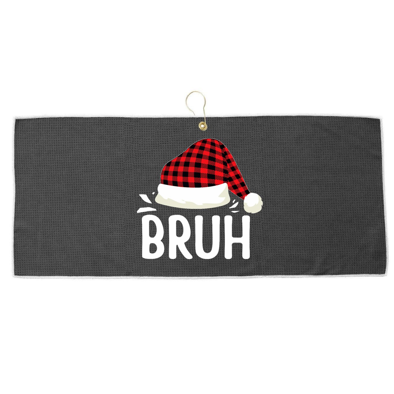 Bruh Christmas Xmas Funny Christmas Pajama Large Microfiber Waffle Golf Towel