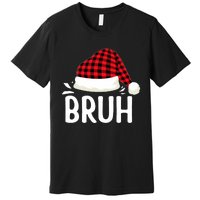 Bruh Christmas Xmas Funny Christmas Pajama Premium T-Shirt