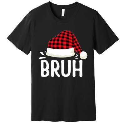 Bruh Christmas Xmas Funny Christmas Pajama Premium T-Shirt