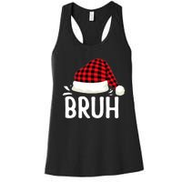 Bruh Christmas Xmas Funny Christmas Pajama Women's Racerback Tank