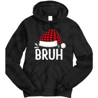 Bruh Christmas Xmas Funny Christmas Pajama Tie Dye Hoodie