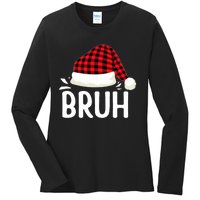 Bruh Christmas Xmas Funny Christmas Pajama Ladies Long Sleeve Shirt