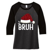 Bruh Christmas Xmas Funny Christmas Pajama Women's Tri-Blend 3/4-Sleeve Raglan Shirt