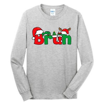 Bruh Christmas Xmas Pajama Tall Long Sleeve T-Shirt