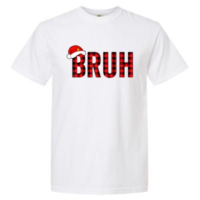 Bruh Christmas Xmas Pajamas Bruh Garment-Dyed Heavyweight T-Shirt