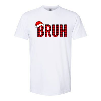 Bruh Christmas Xmas Pajamas Bruh Softstyle CVC T-Shirt