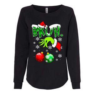 Bruh Christmas Xmas Teens Boy Funny Christmas Womens California Wash Sweatshirt