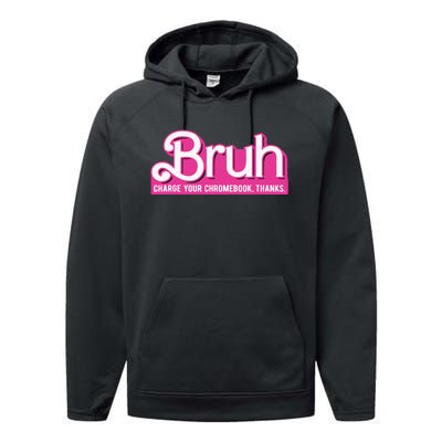 Bruh Charge Your Chromebook Thanks Pink Performance Fleece Hoodie