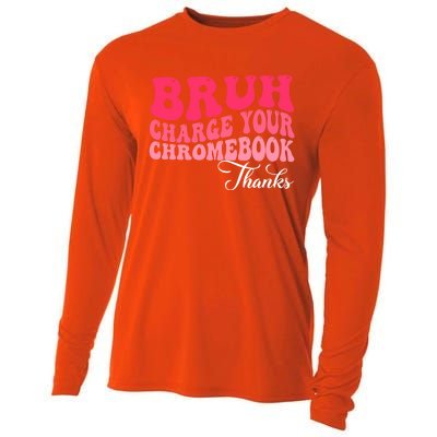 Bruh Charge Your Chromebook Thanks Funny Teachers Gift Cooling Performance Long Sleeve Crew