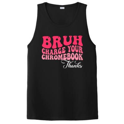 Bruh Charge Your Chromebook Thanks Funny Teachers Gift PosiCharge Competitor Tank