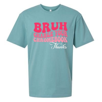 Bruh Charge Your Chromebook Thanks Funny Teachers Gift Sueded Cloud Jersey T-Shirt