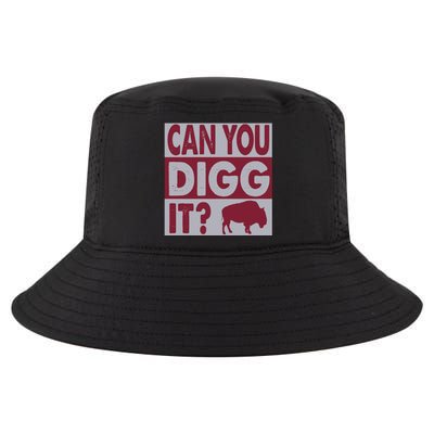 Buffalo Can You Digg It Great Football Fans Lovers Gift Cool Comfort Performance Bucket Hat