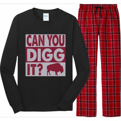 Buffalo Can You Digg It Great Football Fans Lovers Gift Long Sleeve Pajama Set