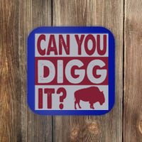 Buffalo Can You Digg It Great Football Fans Lovers Gift Coaster