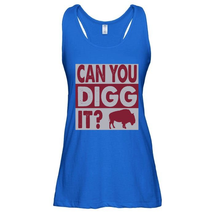 Buffalo Can You Digg It Great Football Fans Lovers Gift Ladies Essential Flowy Tank