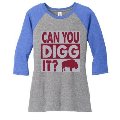 Buffalo Can You Digg It Great Football Fans Lovers Gift Women's Tri-Blend 3/4-Sleeve Raglan Shirt