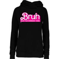 Bruh Charge Your Chromebook Thanks Pink Funny Teacher School Womens Funnel Neck Pullover Hood