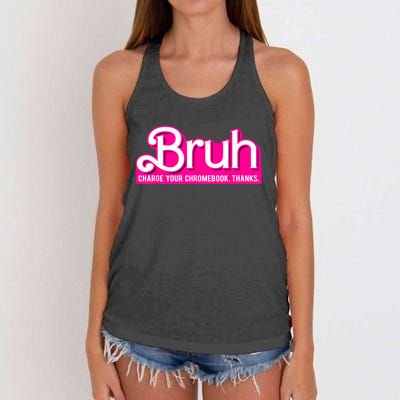 Bruh Charge Your Chromebook Thanks Pink Funny Teacher School Women's Knotted Racerback Tank