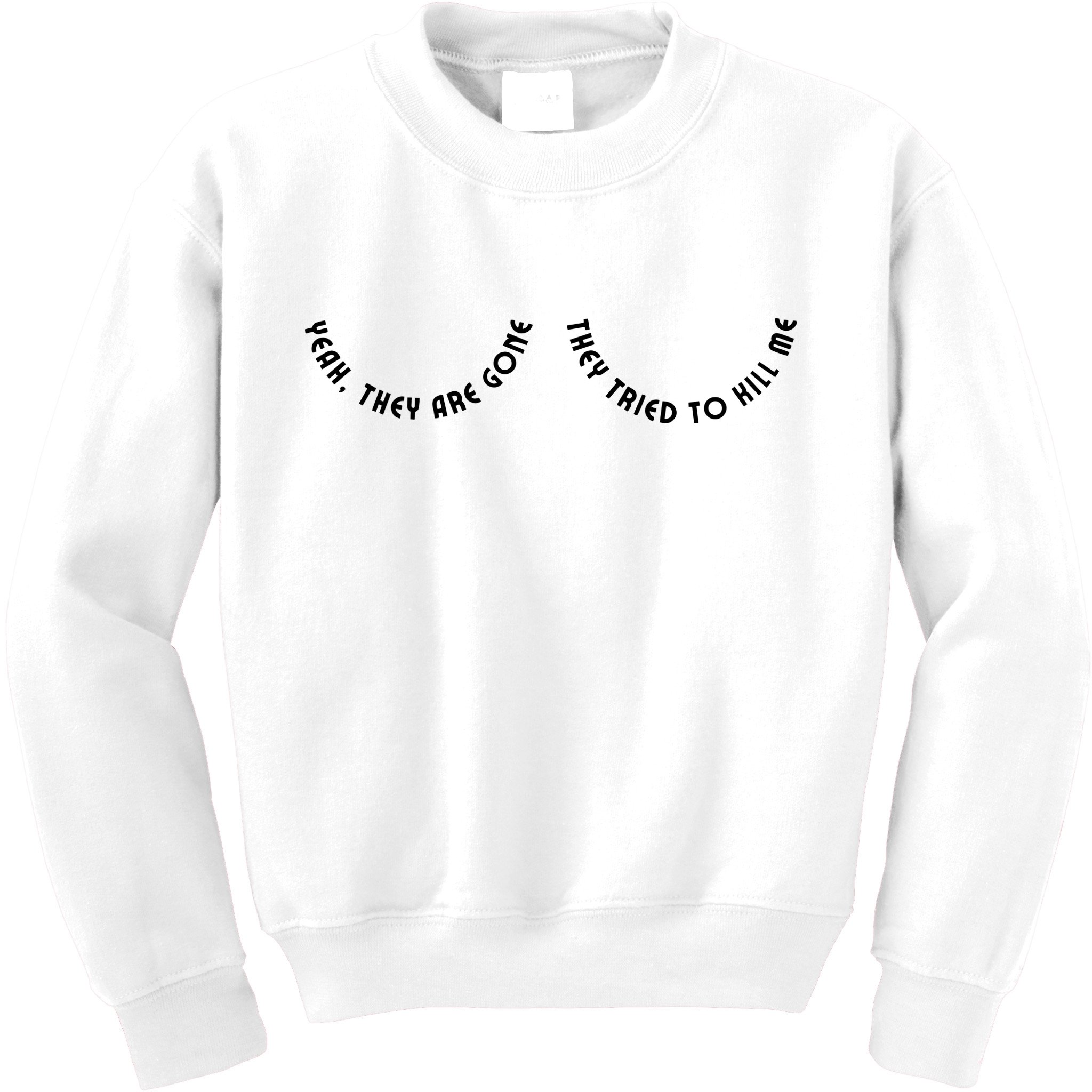 Breast Cancer Yeah They Are Gone They Tried To Kill Me Kids Sweatshirt