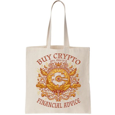 Buy Crypto Yes This Is A Financial Advice Bag
