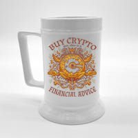 Buy Crypto Yes This Is A Financial Advice Beer Stein