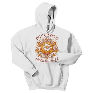 Buy Crypto Yes This Is A Financial Advice Kids Hoodie