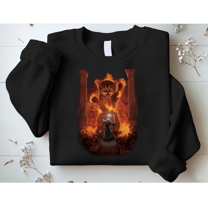 Balrog Cat You Shall Not Pass Wizard Monster Fight Sweatshirt