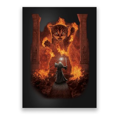 Balrog Cat You Shall Not Pass Wizard Monster Fight Poster