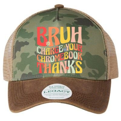 Bruh Charge Your Chromebook Thanks Funny Groovy Teacher  Legacy Tie Dye Trucker Hat