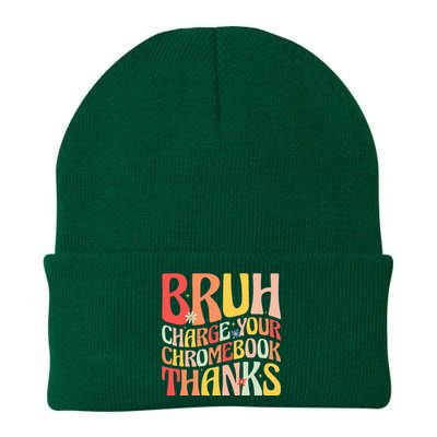 Bruh Charge Your Chromebook Thanks Funny Groovy Teacher  Knit Cap Winter Beanie