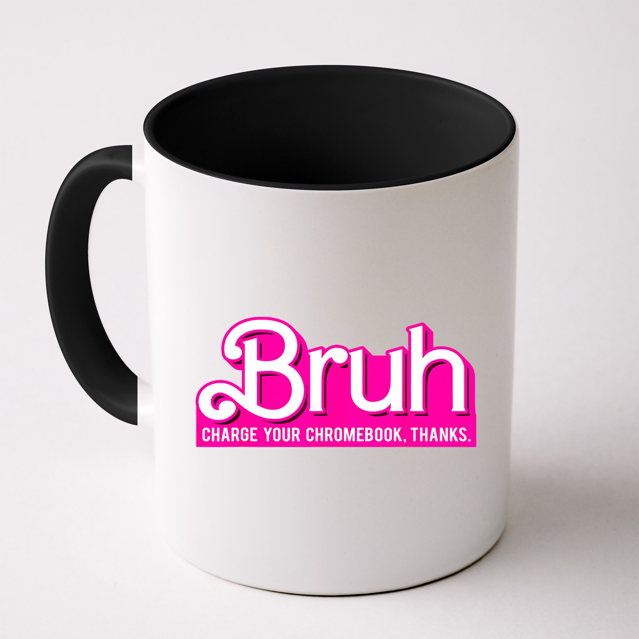 Bruh Charge Your Chromebook Thanks Pink Funny Teacher School Mug