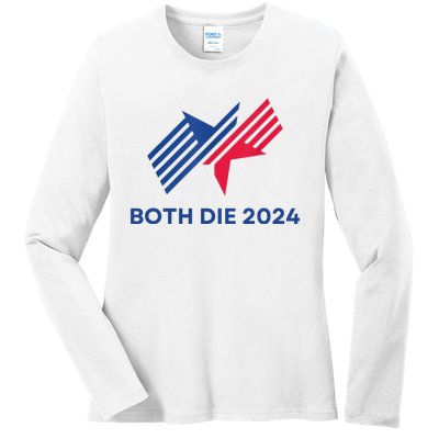 Both Die 2024 Ladies Long Sleeve Shirt