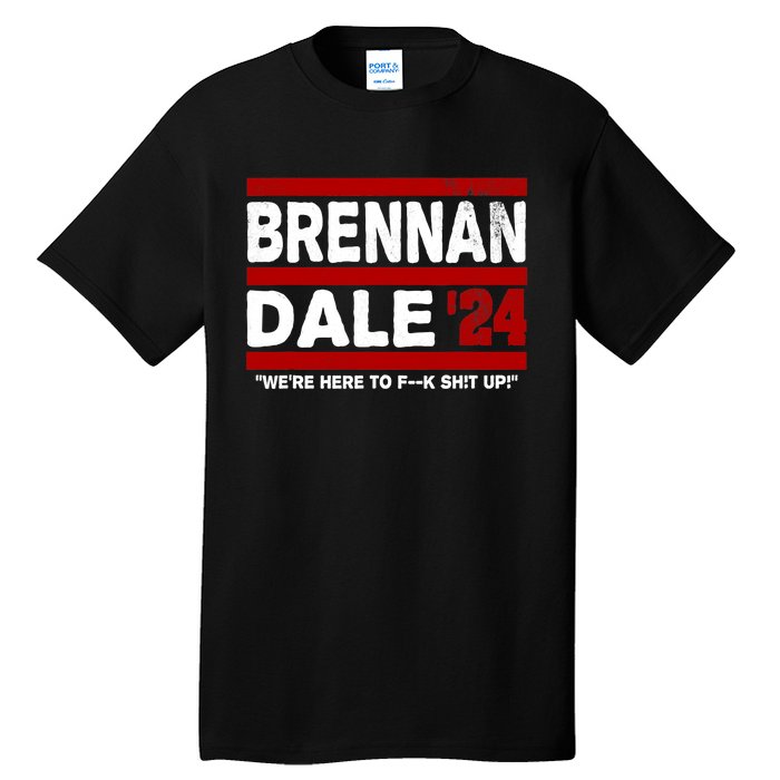 Brennan & Dale 2024 Funny Election & Politics Tall T-Shirt