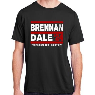 Brennan & Dale 2024 Funny Election & Politics Adult ChromaSoft Performance T-Shirt