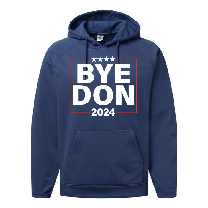 Bye Don 2024 Joe Biden Resigns Performance Fleece Hoodie