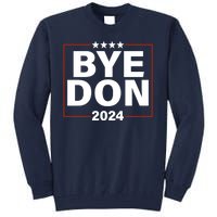 Bye Don 2024 Joe Biden Resigns Tall Sweatshirt