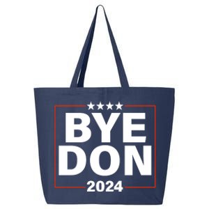 Bye Don 2024 Joe Biden Resigns 25L Jumbo Tote