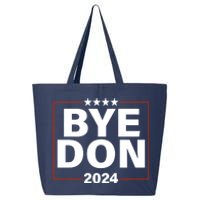 Bye Don 2024 Joe Biden Resigns 25L Jumbo Tote