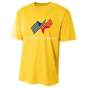 Both Die 2024 New Plan Though Election 2024 Performance Sprint T-Shirt