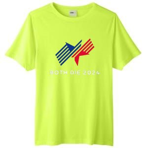 Both Die 2024 New Plan Though Election 2024 Tall Fusion ChromaSoft Performance T-Shirt