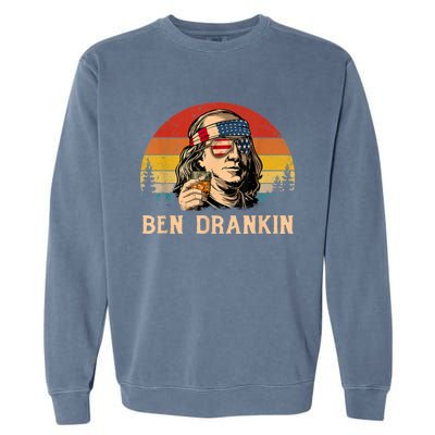 Ben Drankin 4th Of July Funny Vintage Retro Patriotic Gift Garment-Dyed Sweatshirt