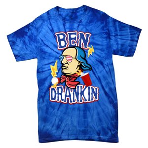 Ben Drankin 4th Of July Funny Beer Ing Beer Pong Top Funny Gift Tie-Dye T-Shirt