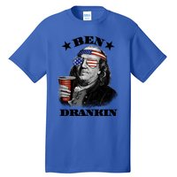 Ben Drankin 4th Of July Funny Usa Franklin Ing Gift Tall T-Shirt