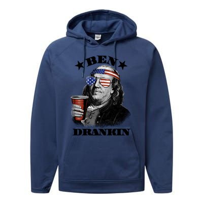 Ben Drankin 4th Of July Funny Usa Franklin Ing Gift Performance Fleece Hoodie