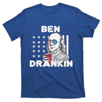 Ben Drankin 4th Of July Patriotic Funny Benjamin Franklin Meaningful Gift T-Shirt