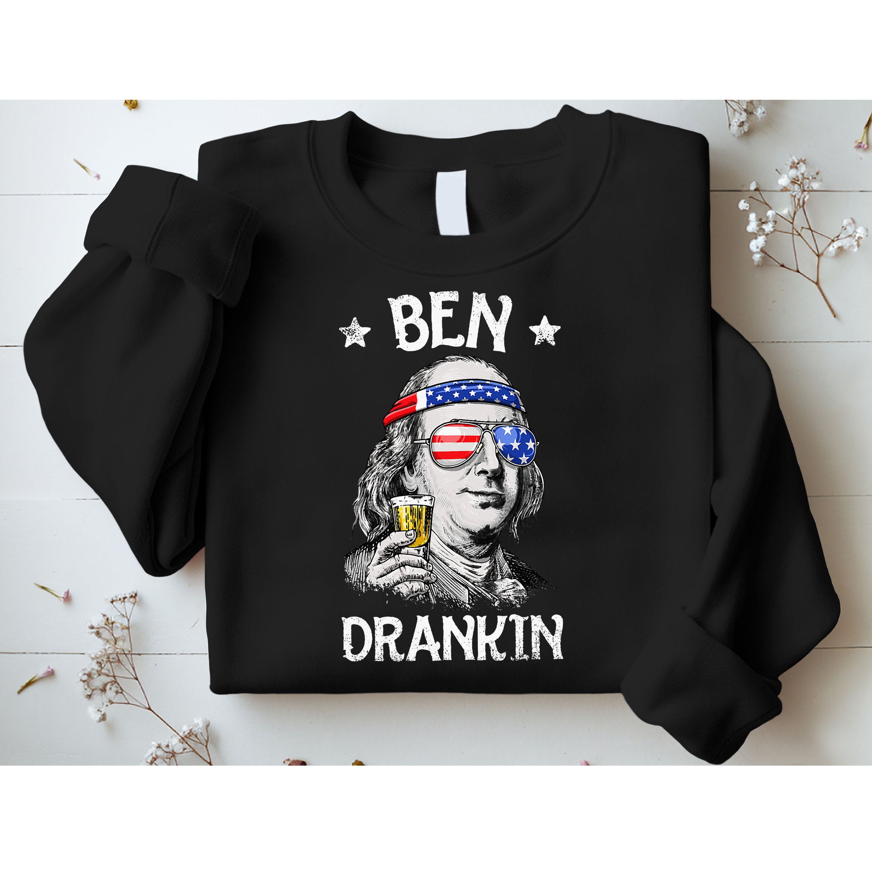 Ben Drankin 4th of July Benjamin Franklin Wo USA Flag Sweatshirt