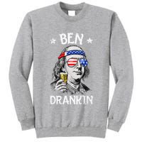 Ben Drankin 4th Of July Benjamin Franklin Tall Sweatshirt