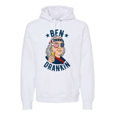 Ben Drankin 4th Of July Funny Benjamin Franklin Drinking Premium Hoodie